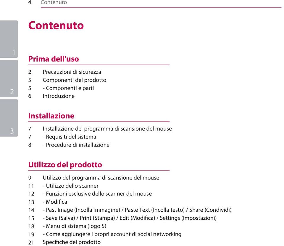 programma di scansione del mouse - Utilizzo dello scanner - Funzioni esclusive dello scanner del mouse 11 12 1 14 15 18 19 21 - Past Image