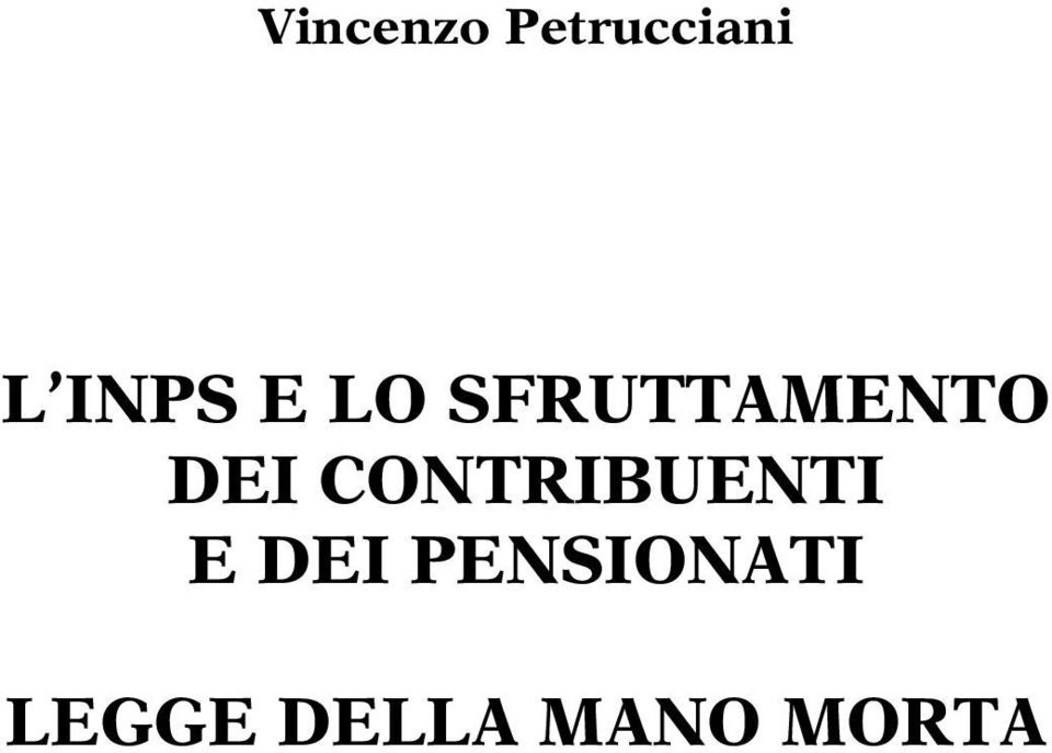 DEI CONTRIBUENTI E DEI