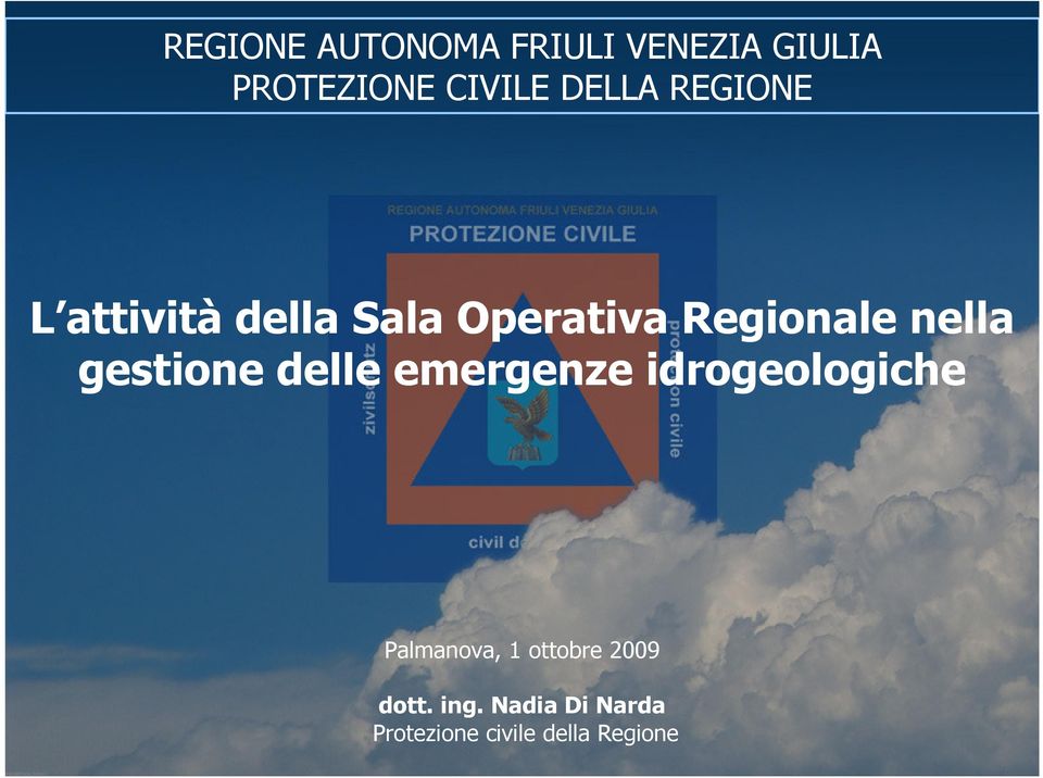 nella gestione delle emergenze idrogeologiche Palmanova, 1