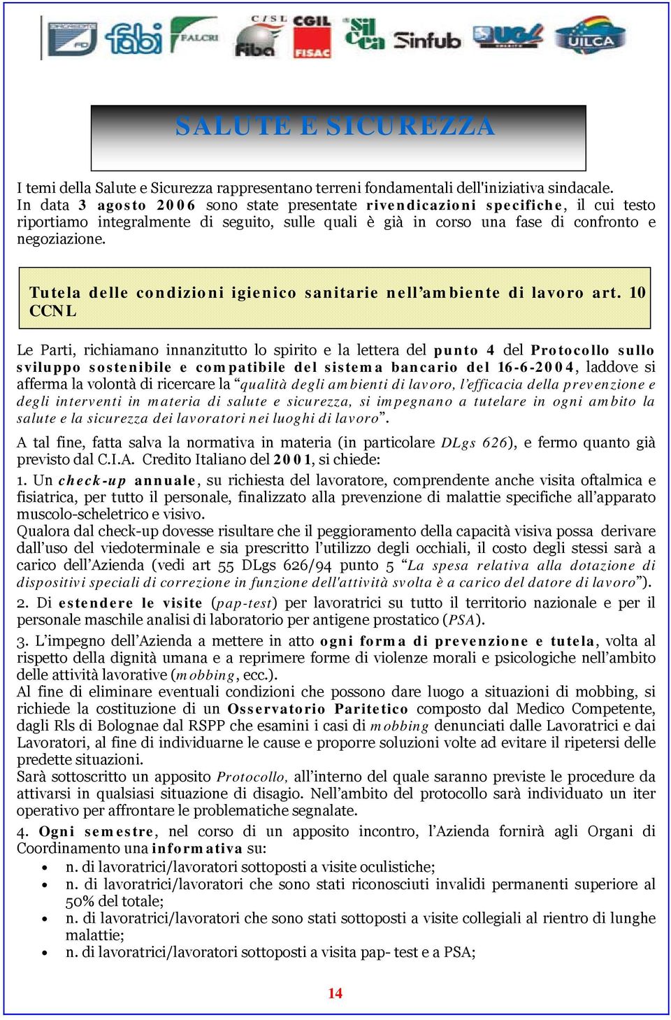 Tutela delle condizioni igienico sanitarie nell ambiente di lavoro art.