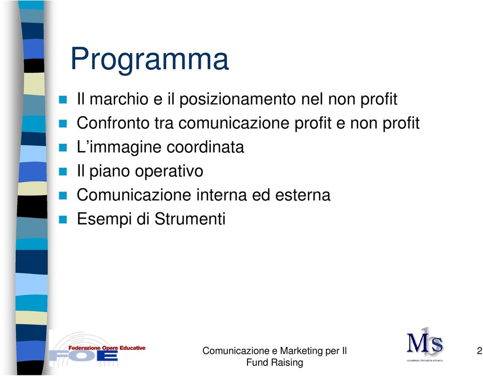 profit L immagine coordinata Il piano operativo