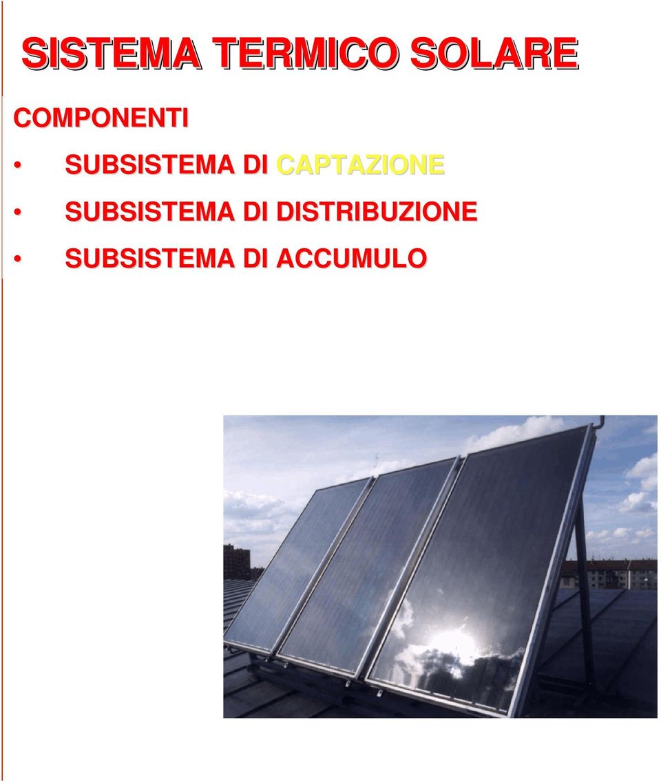 CAPTAZIONE SUBSISTEMA DI