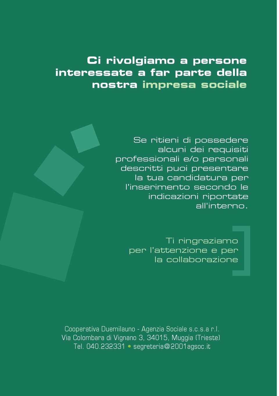 indicazioni riportate all'interno.