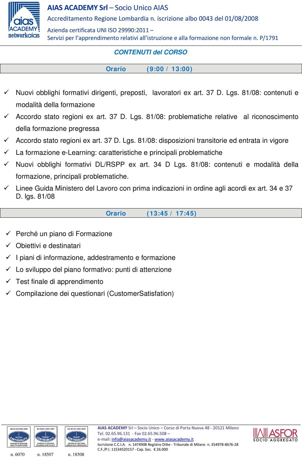 81/08: problematiche relative al riconoscimento della formazione pregressa Accordo stato regioni ex art. 37 D. Lgs.