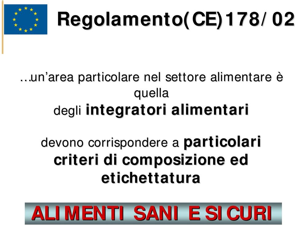 integratori alimentari particolari criteri di composizione