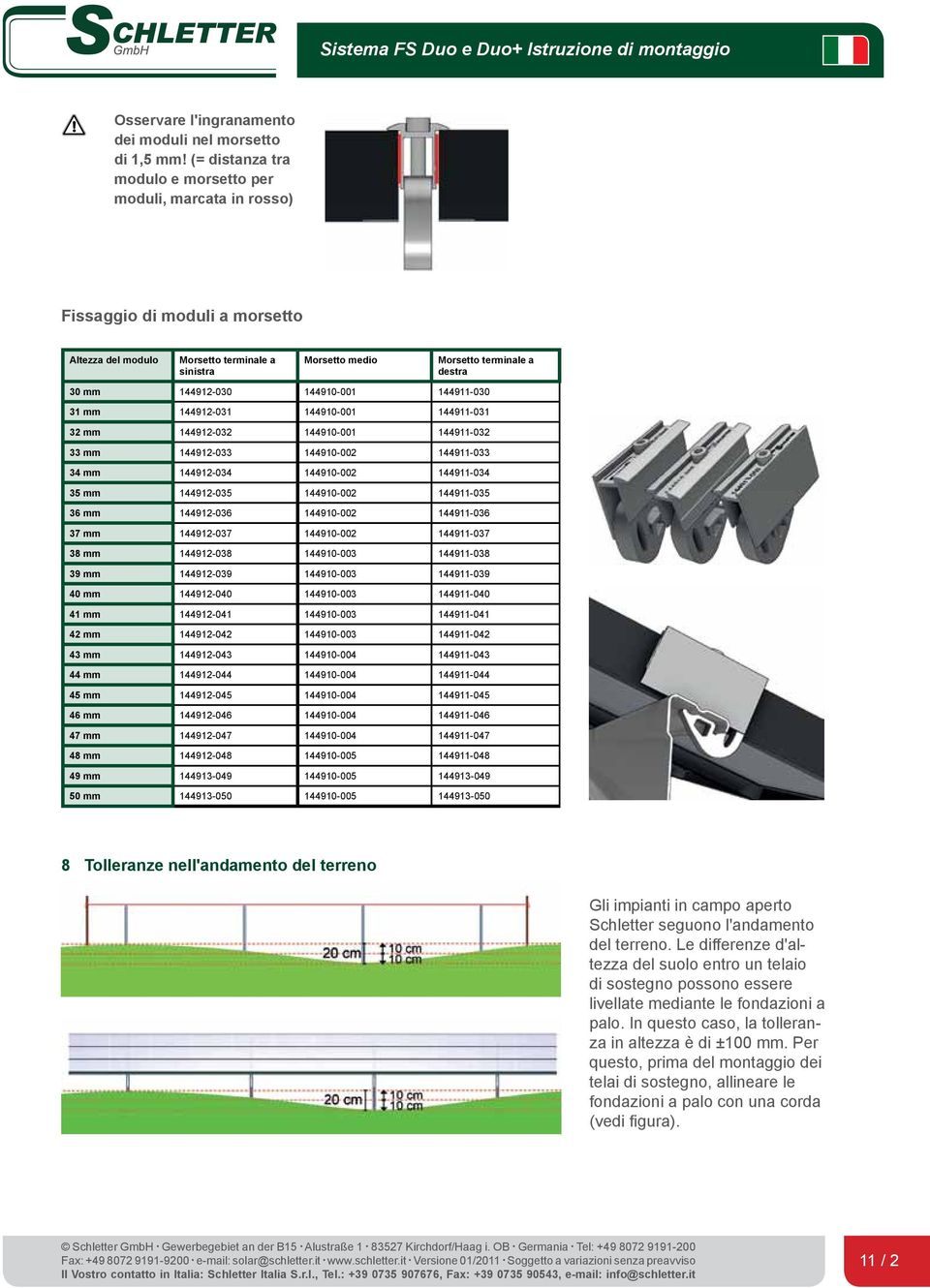 144912-030 144910-001 144911-030 31 mm 144912-031 144910-001 144911-031 32 mm 144912-032 144910-001 144911-032 33 mm 144912-033 144910-002 144911-033 34 mm 144912-034 144910-002 144911-034 35 mm