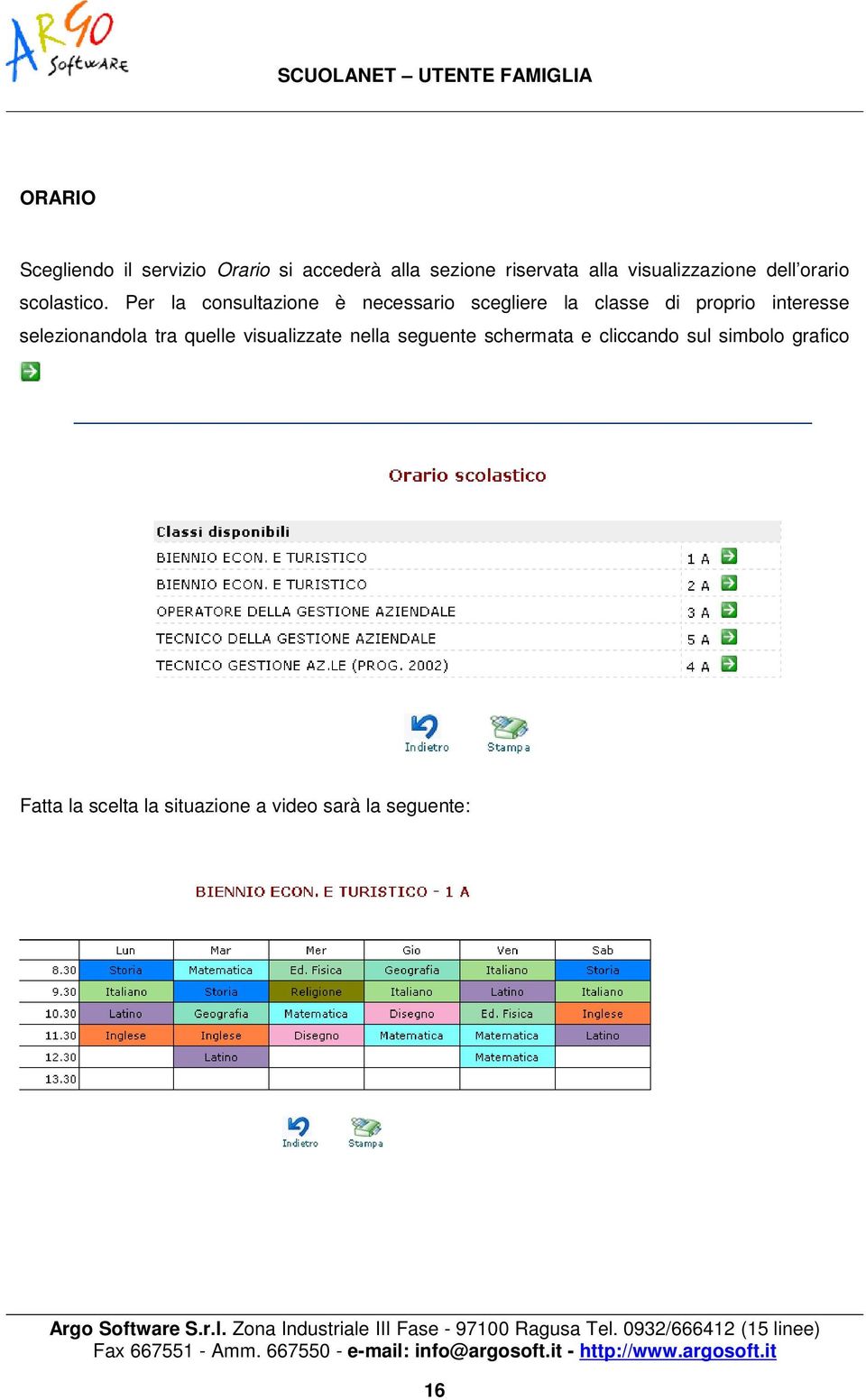 Per la consultazione è necessario scegliere la classe di proprio interesse