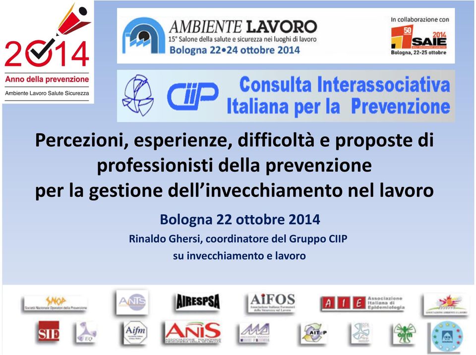 invecchiamento nel lavoro Bologna 22 ottobre 2014