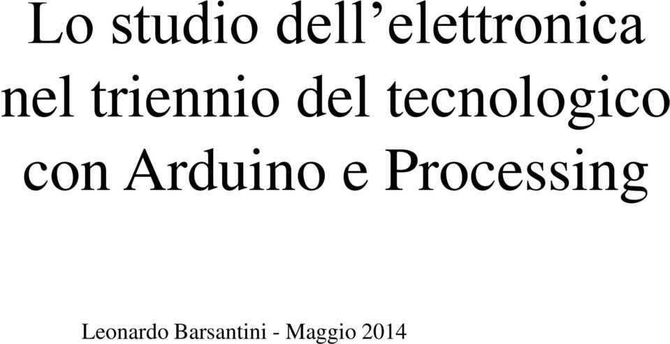 con Arduino e Processing