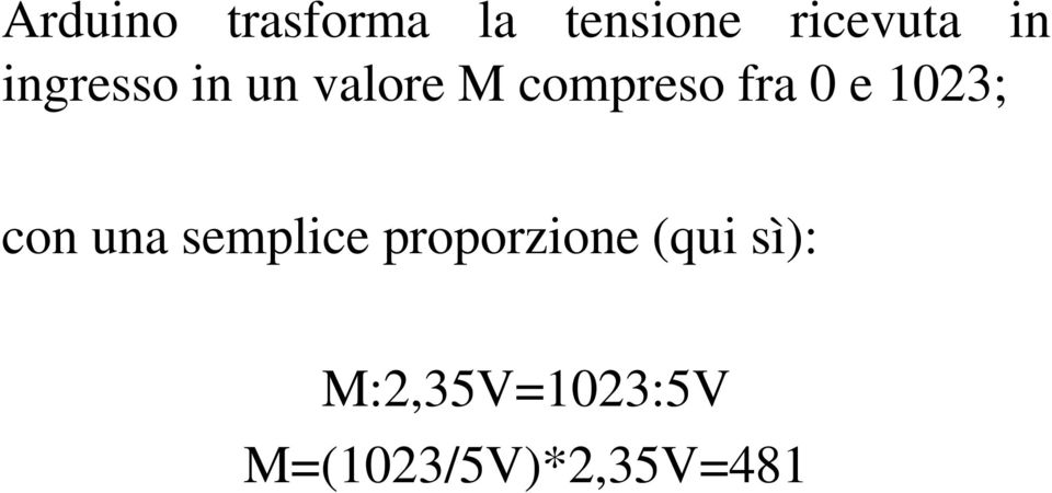 1023; con una semplice proporzione (qui