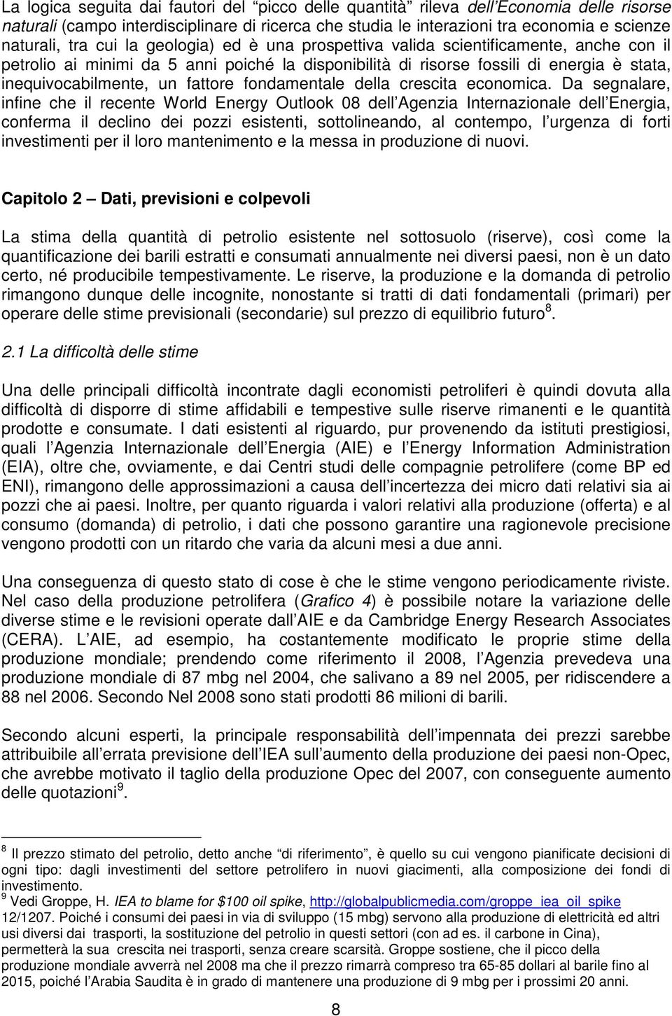 fondamentale della crescita economica.