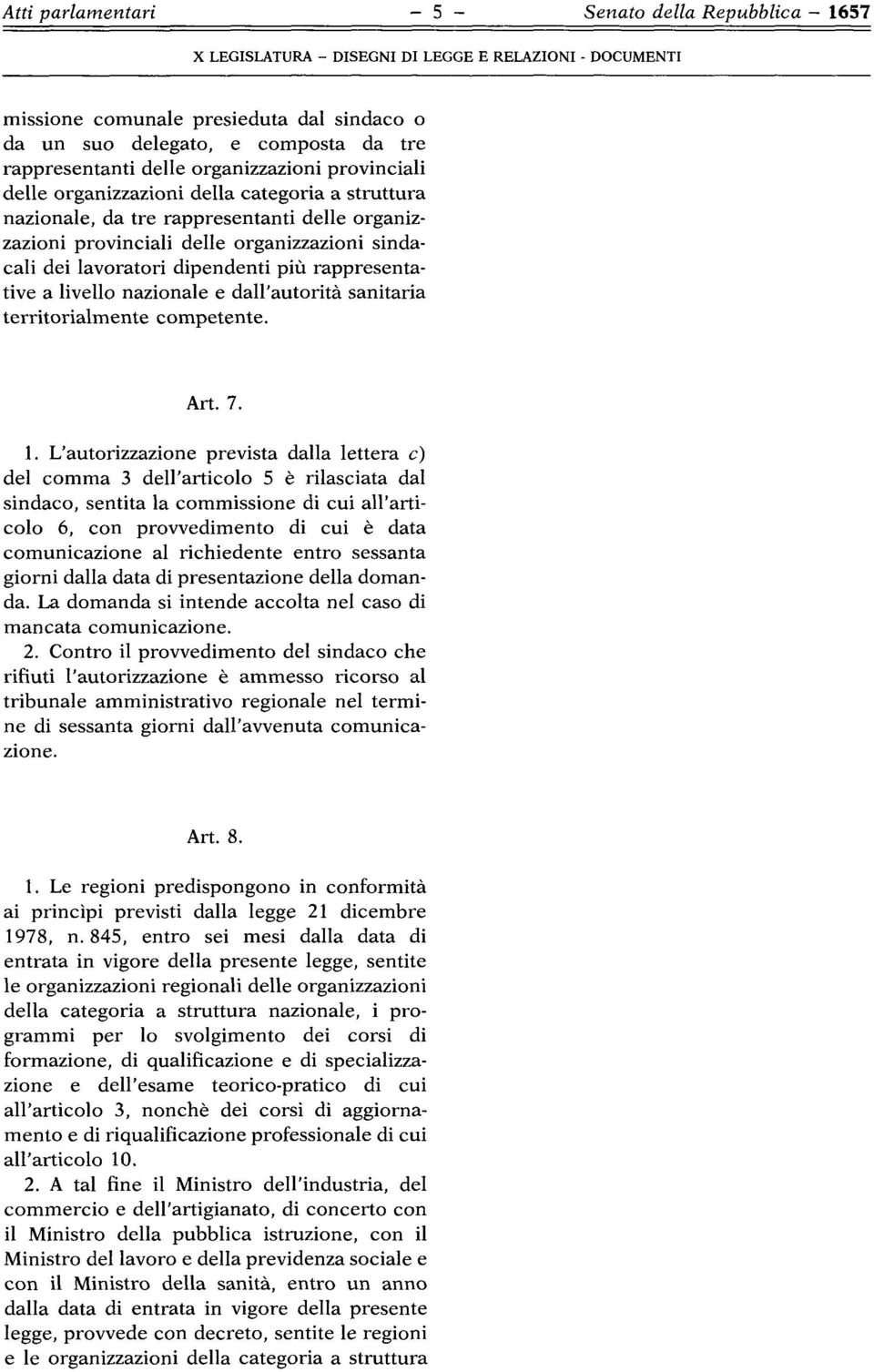 sanitaria territorialmente competente. Art.7. 1.