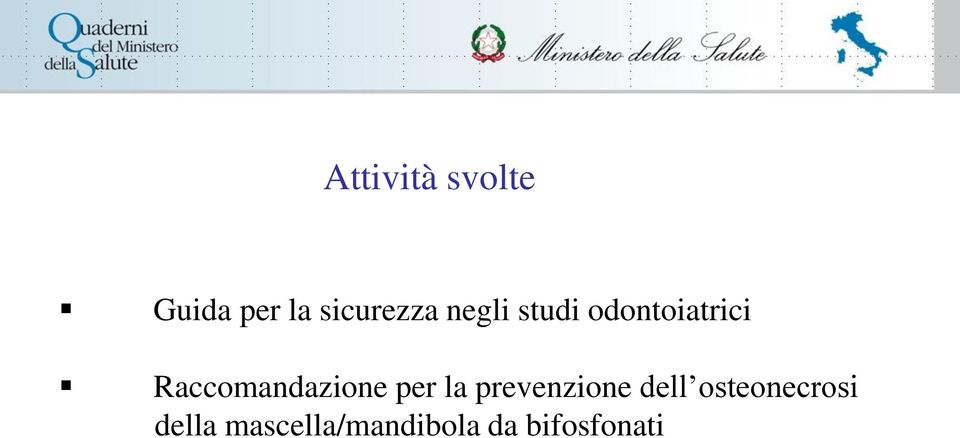 Raccomandazione per la prevenzione dell