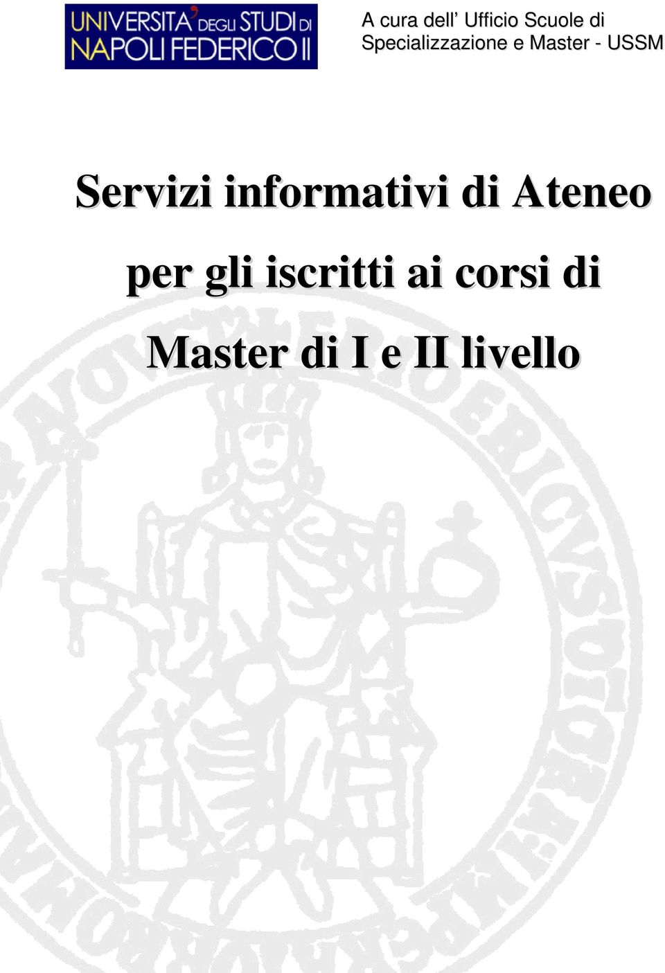 Servizi informativi di Ateneo per