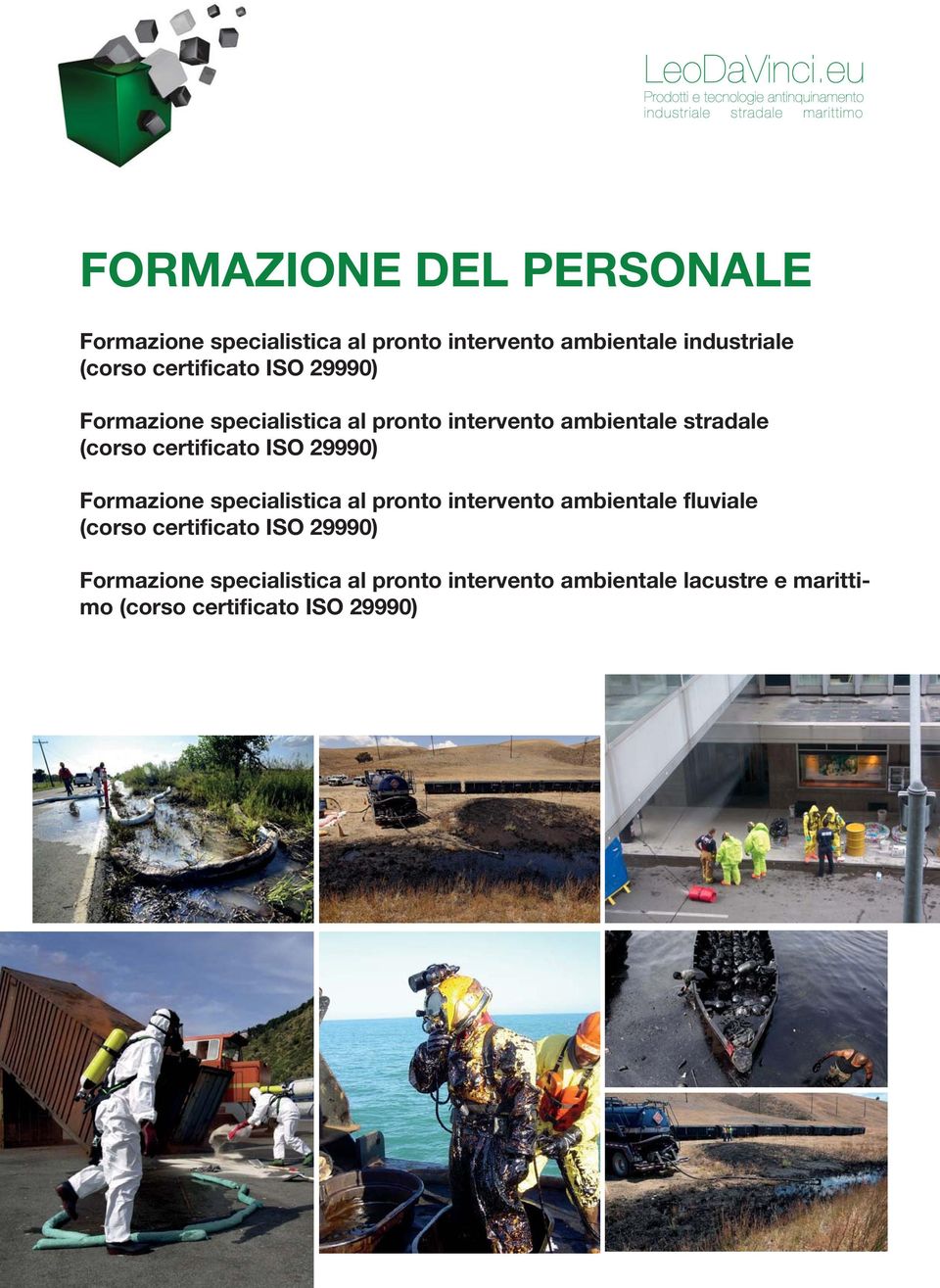 certificato ISO 29990) Formazione specialistica al pronto intervento ambientale fluviale (corso