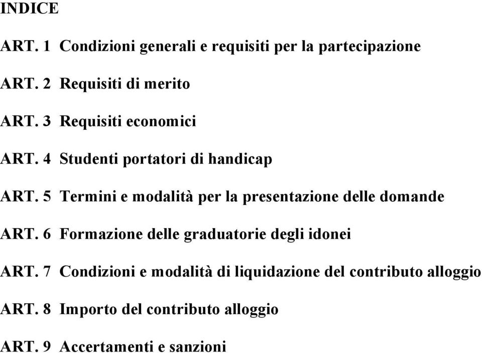 5 Termini e modalità per la presentazione delle domande ART.