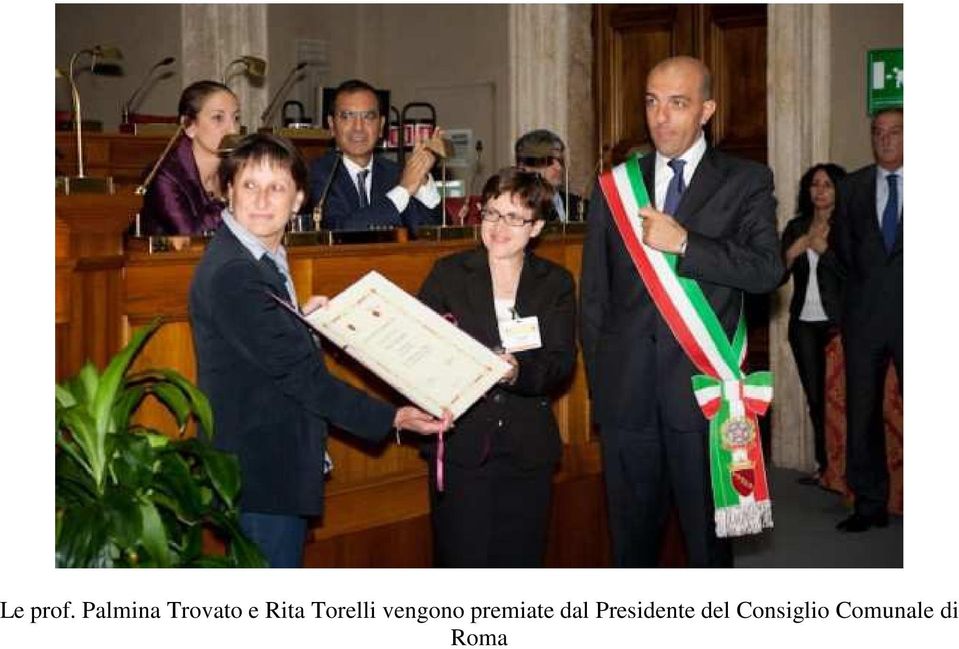 Torelli vengono premiate