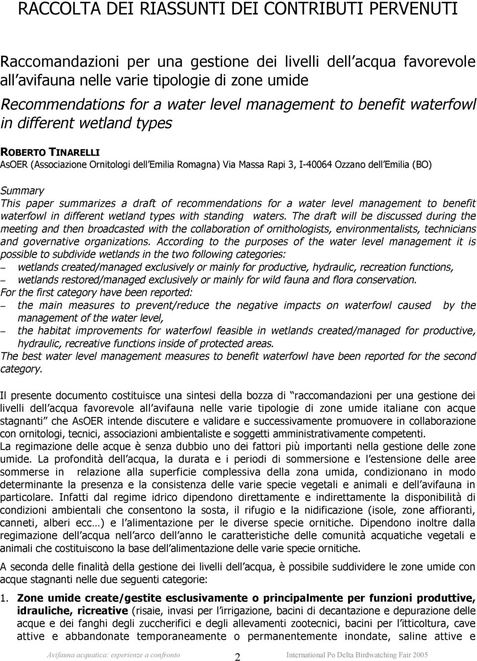 summarizes a draft of recommendations for a water level management to benefit waterfowl in different wetland types with standing waters.