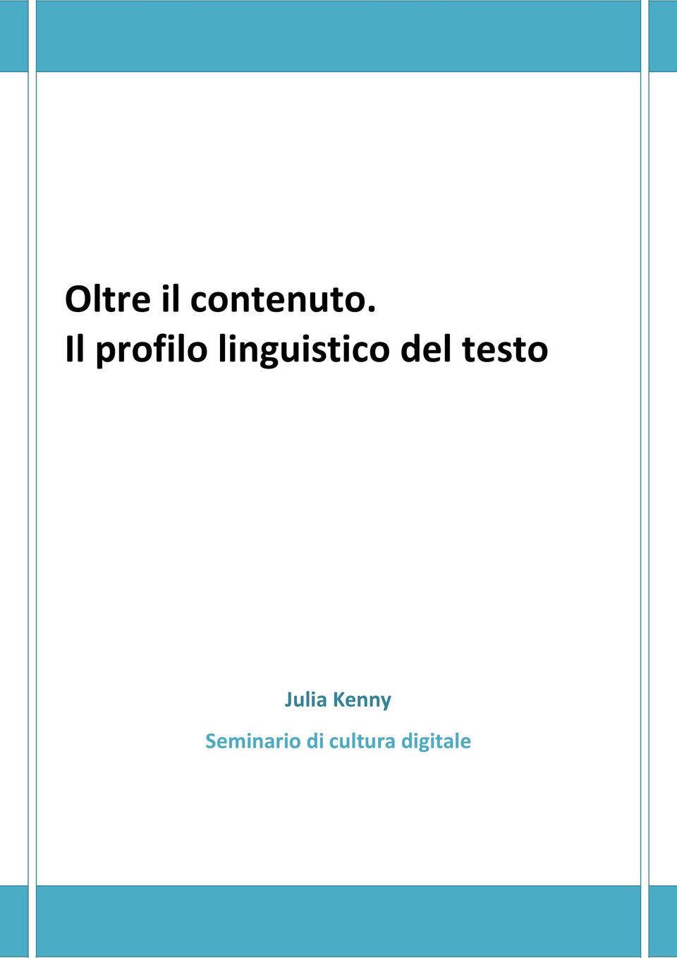 del testo Julia Kenny