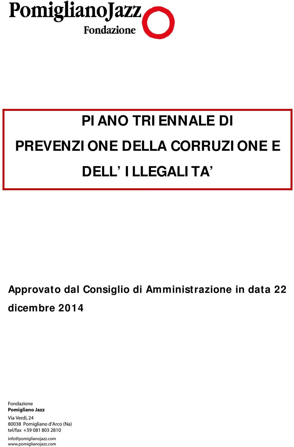 ILLEGALITA Approvato dal