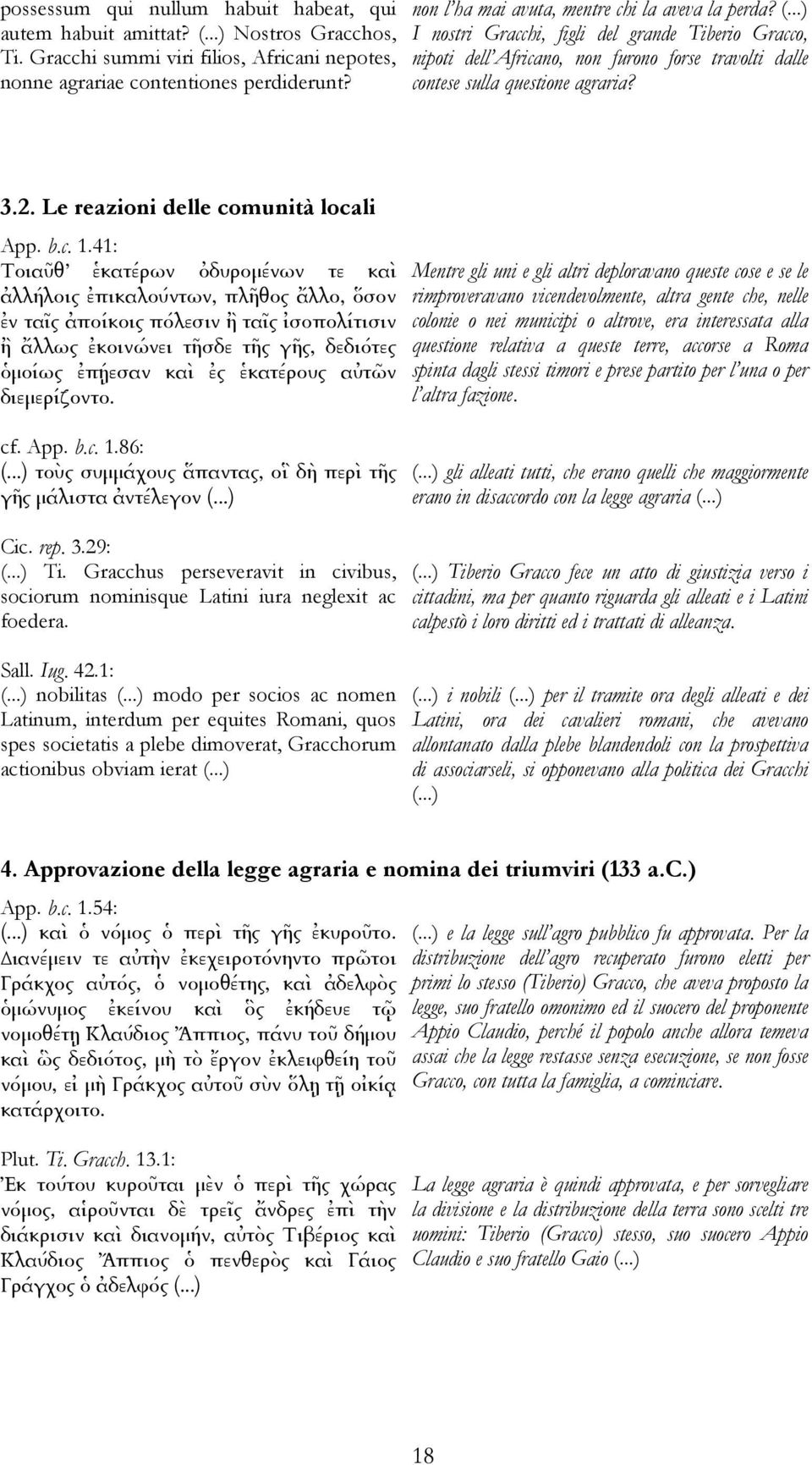 Le reazioni delle comunità locali App. b.c. 1.