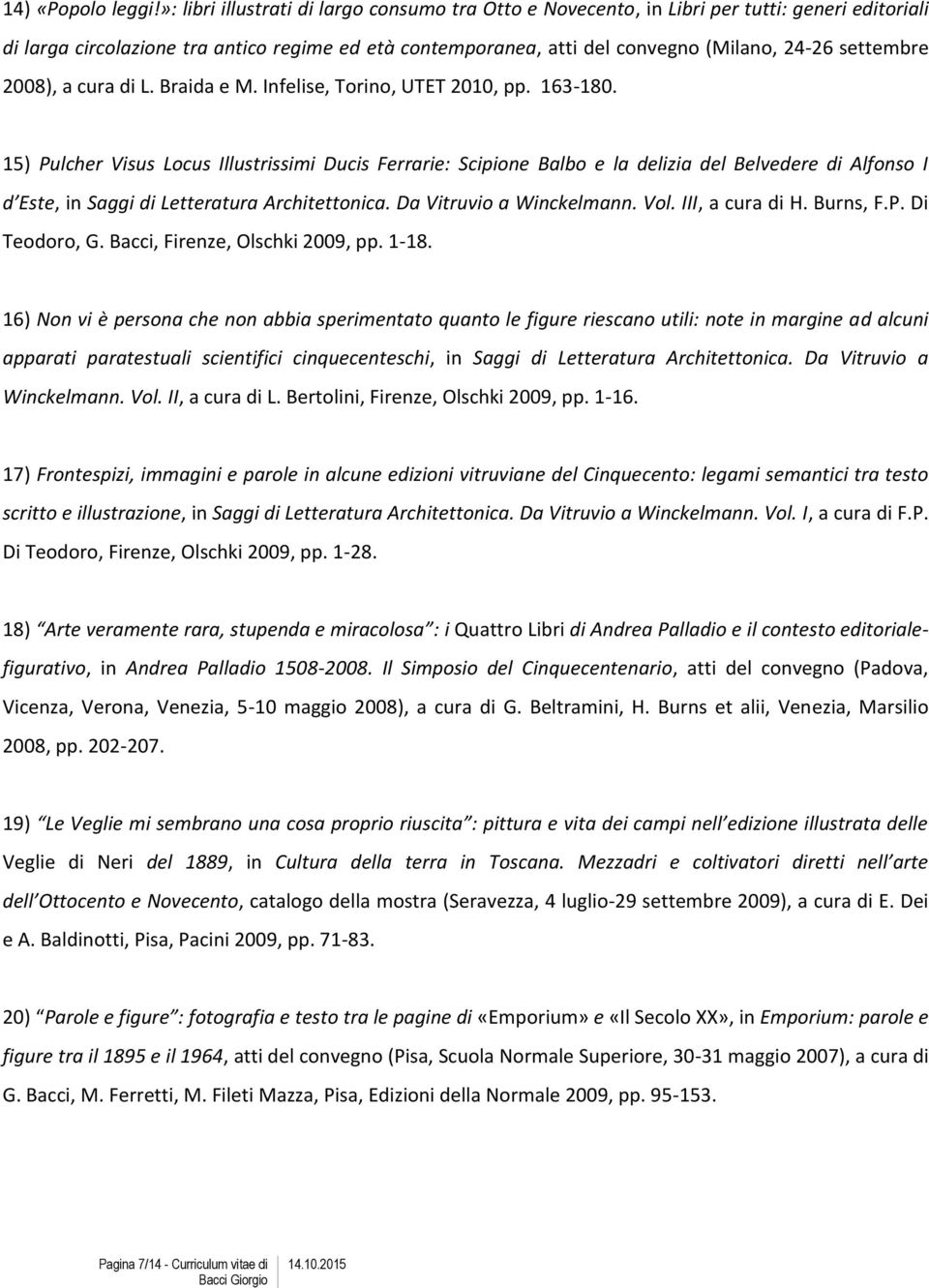 settembre 2008), a cura di L. Braida e M. Infelise, Torino, UTET 2010, pp. 163-180.