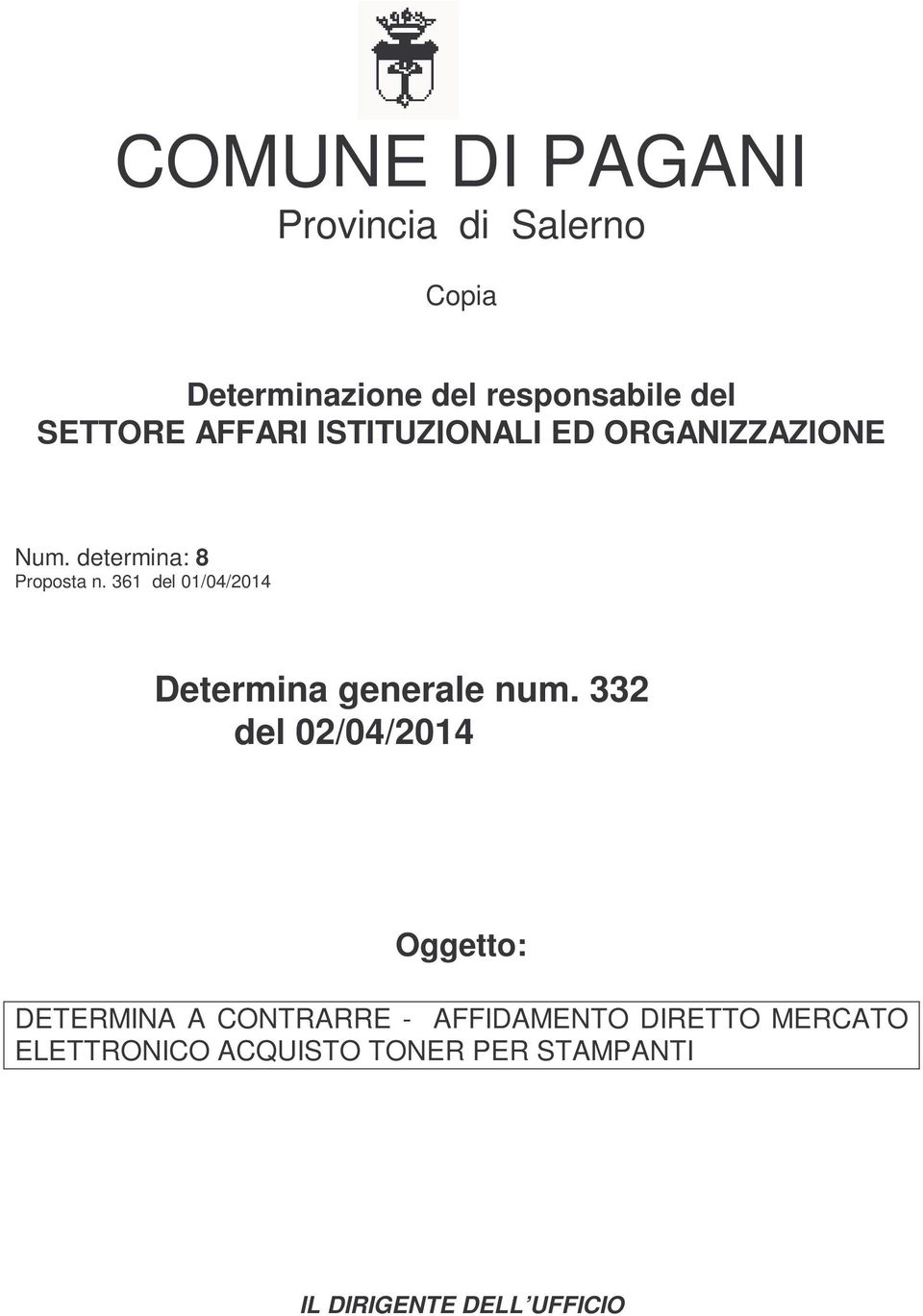 361 del 01/04/2014 Determina generale num.