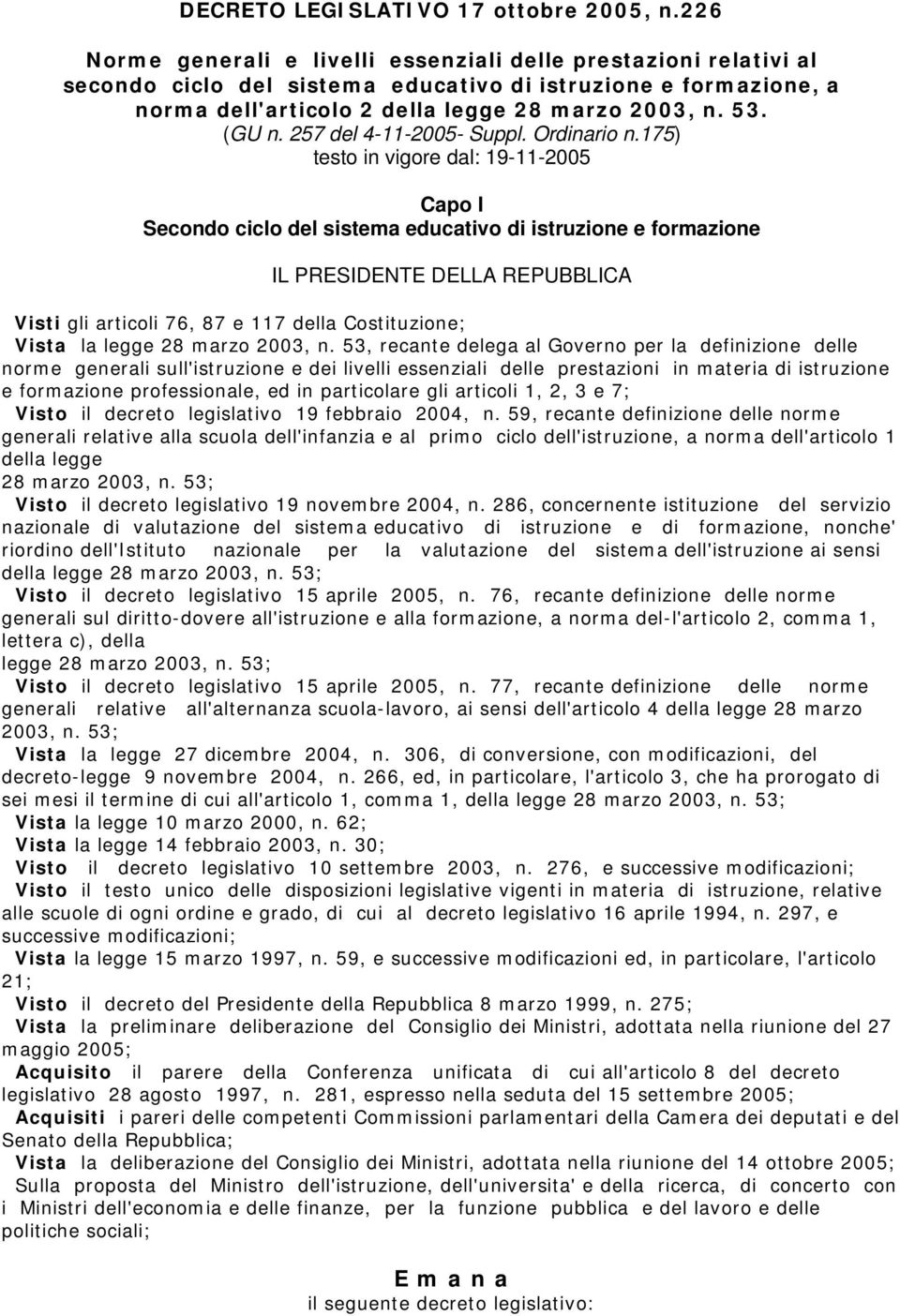 257 del 4-11-2005- Suppl. Ordinario n.