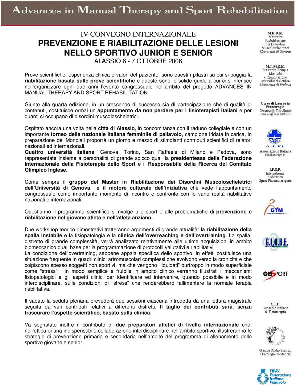 progetto ADVANCES IN MANUAL THERAPY AND SPORT REHABILITATION.