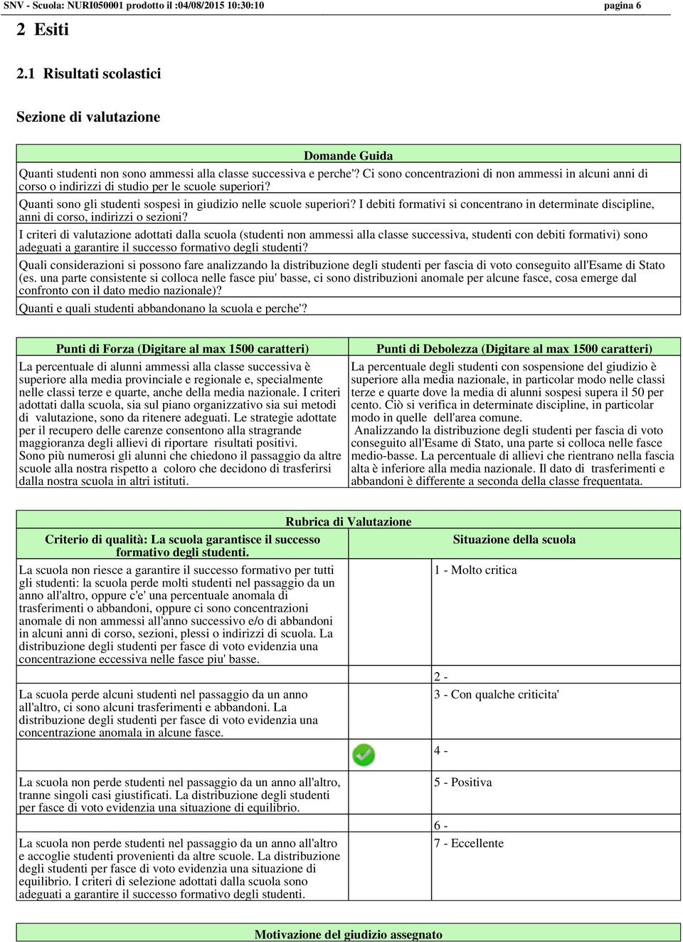 I debiti formativi si concentrano in determinate discipline, anni di corso, indirizzi o sezioni?