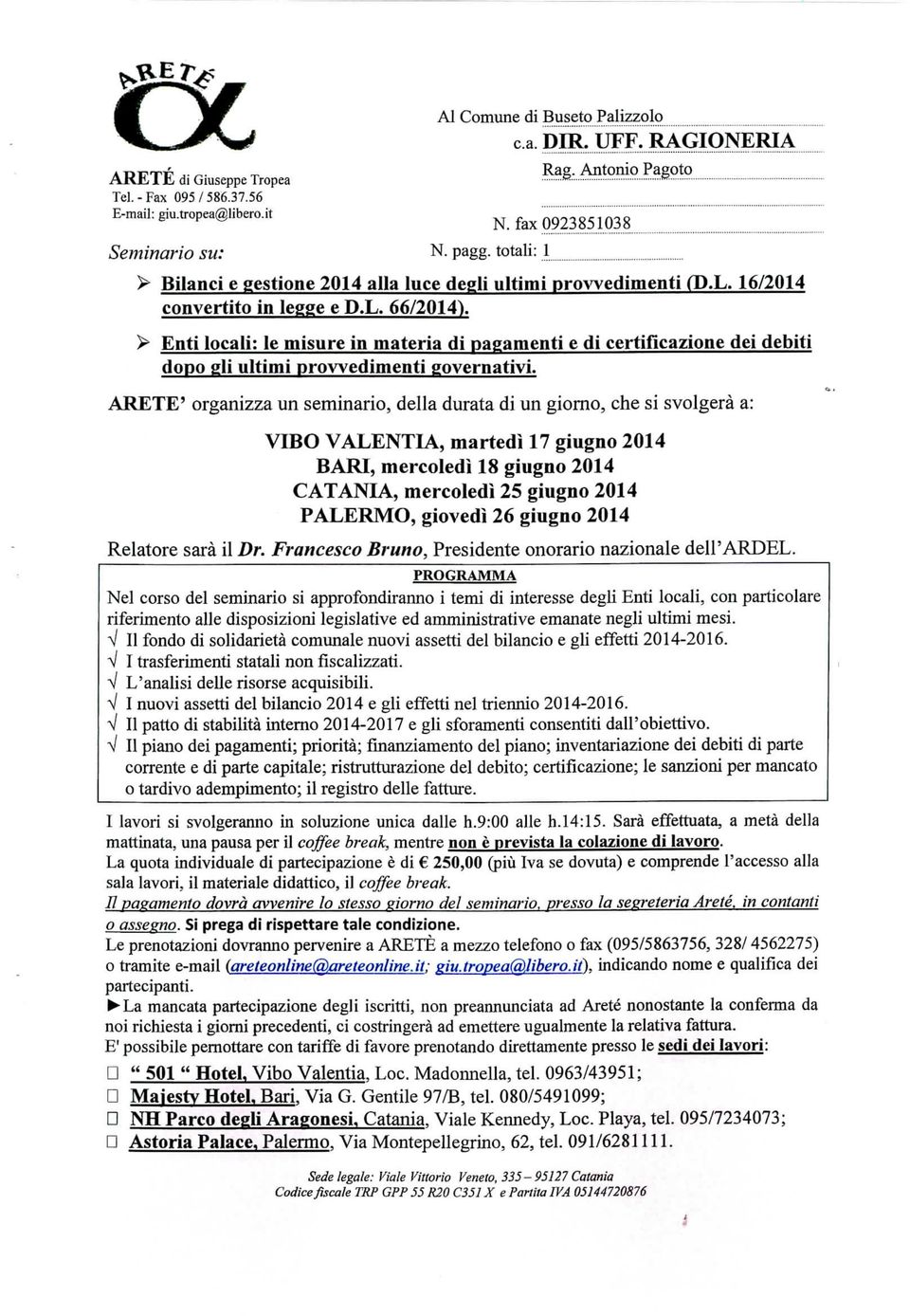 > Enti locali: le misure in materia di pagamenti e di certificazione dei debiti dopo gli ultimi provvedimenti governativi.