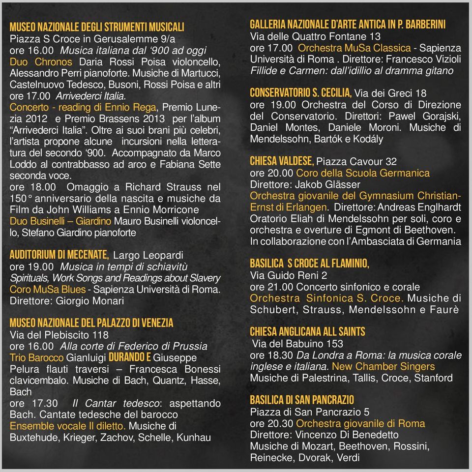 Concerto - reading di Ennio Rega, Premio Lunezia 2012 e Premio Brassens 2013 per l album Arrivederci Italia.