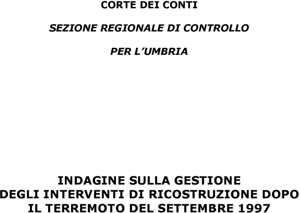 GESTIONE DEGLI INTERVENTI DI