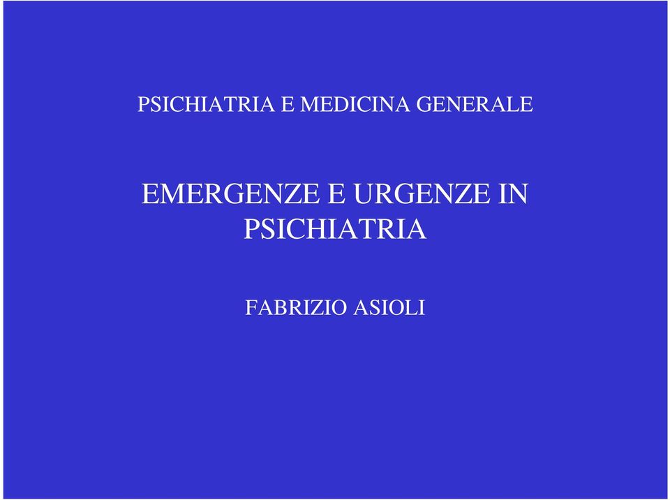 EMERGENZE E URGENZE