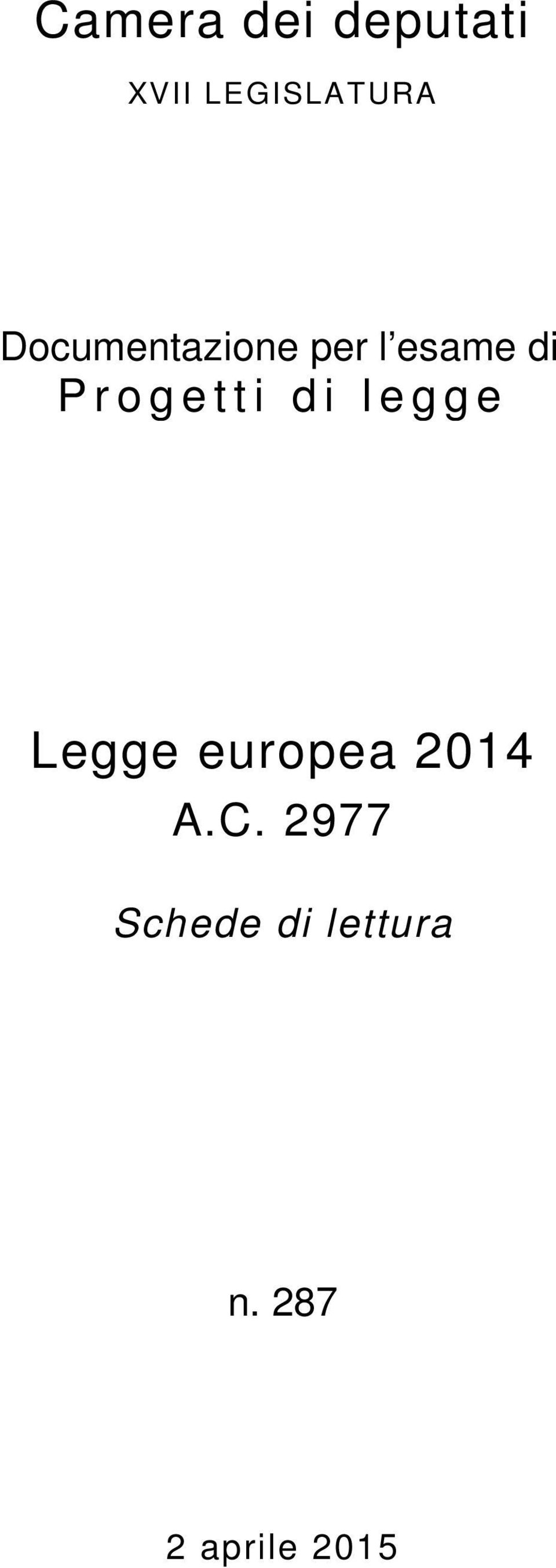 Progetti di legge Legge europea 2014