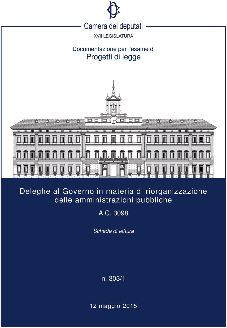 riorganizzazione delle amministrazioni