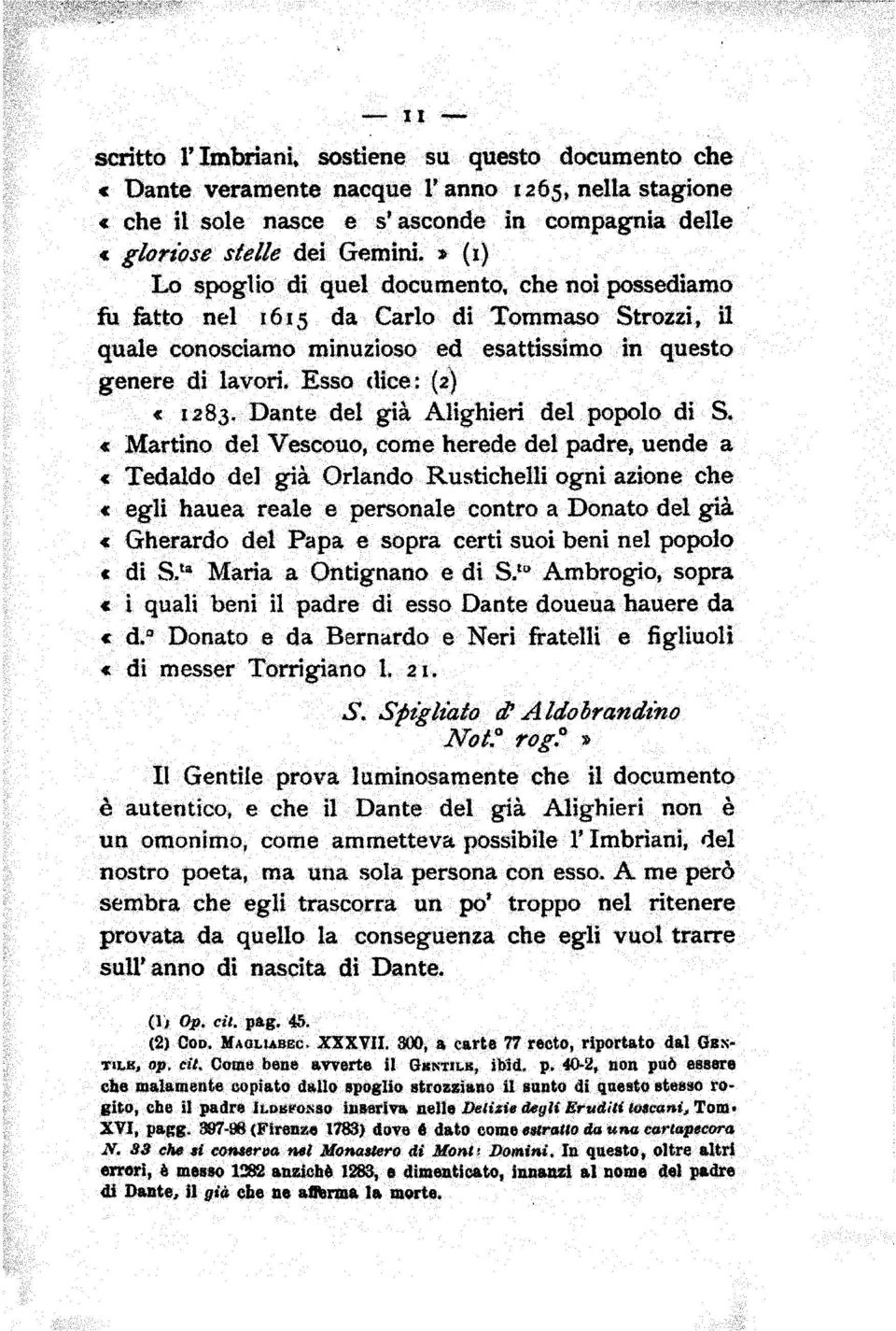 Dante del già Alighieri del popolo di S. n.