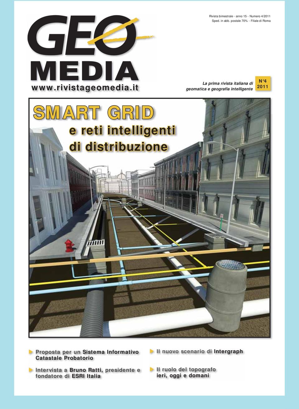 it SMART GRID e reti intelligenti di distribuzione La prima rivista italiana di geomatica e geografia