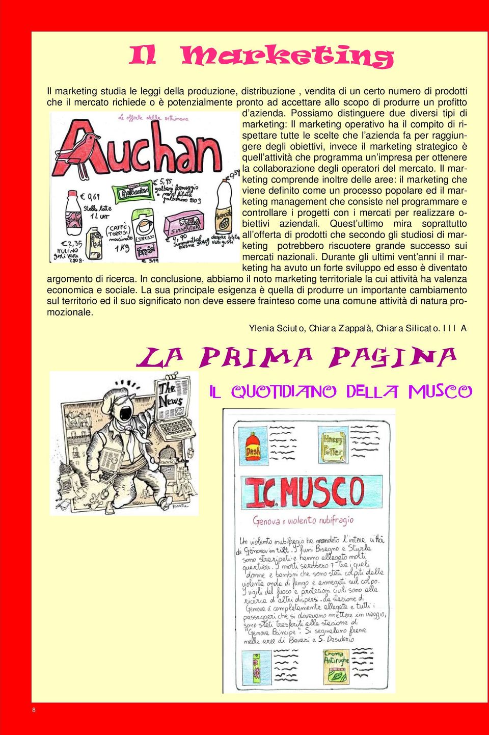 Possiamo distinguere due diversi tipi di marketing: Il marketing operativo ha il compito di rispettare tutte le scelte che l azienda fa per raggiungere degli obiettivi, invece il marketing strategico