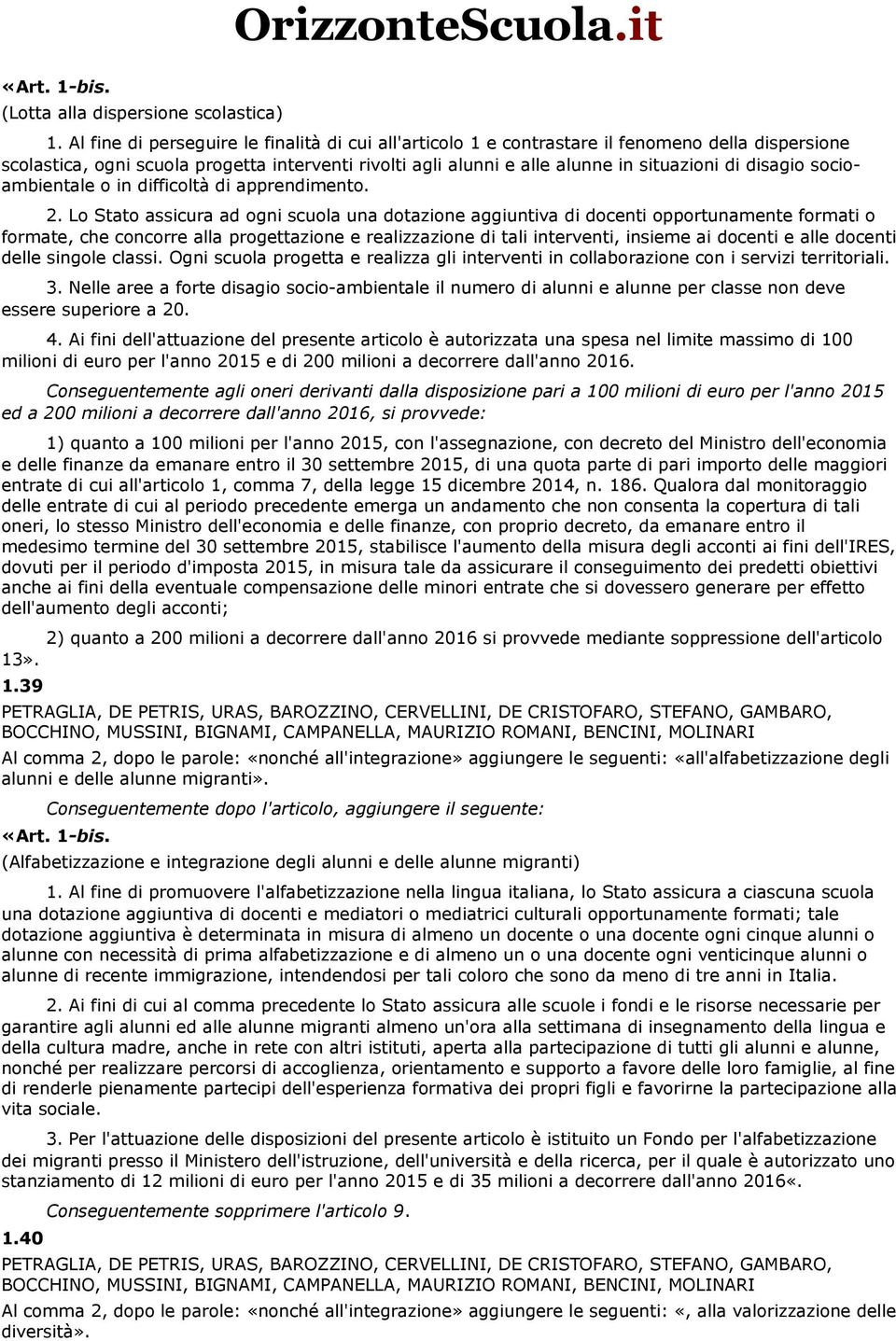 disagio socioambientale o in difficoltà di apprendimento. 2.