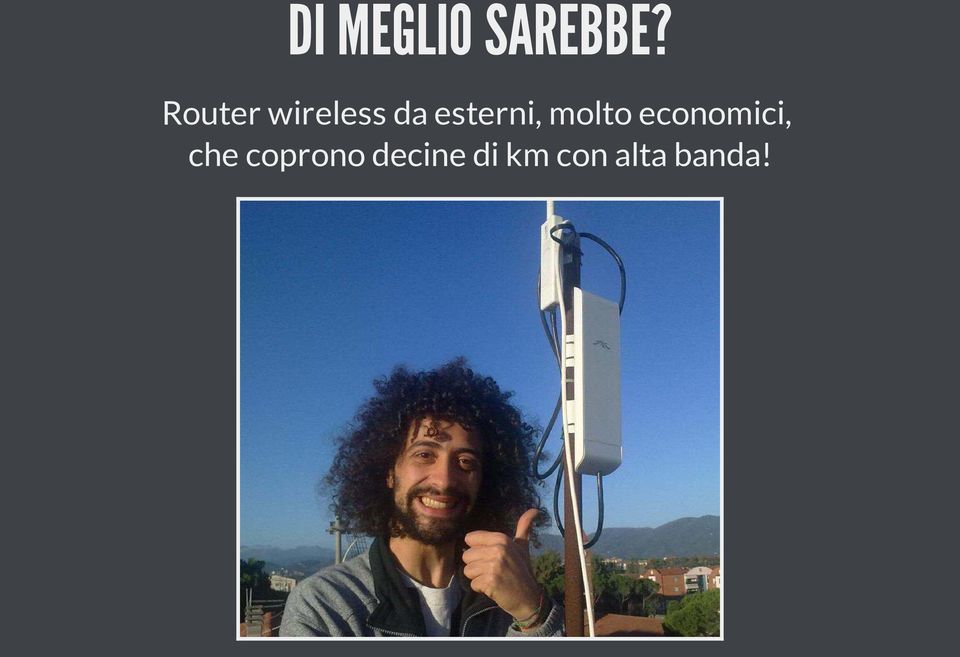 esterni, molto economici,