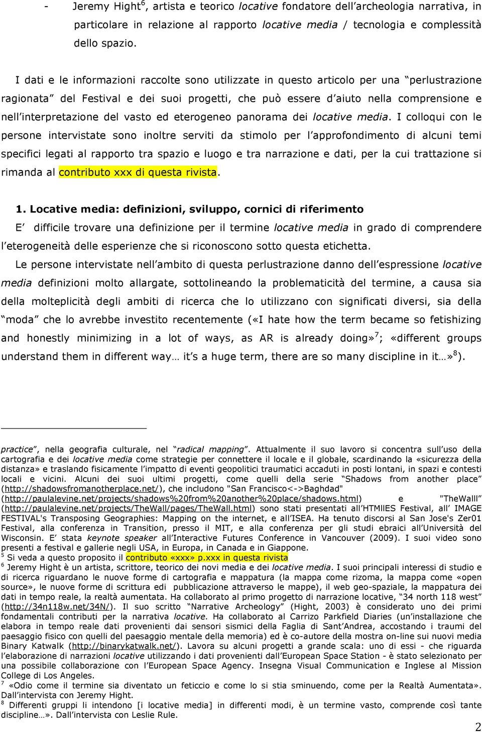 interpretazione del vasto ed eterogeneo panorama dei locative media.