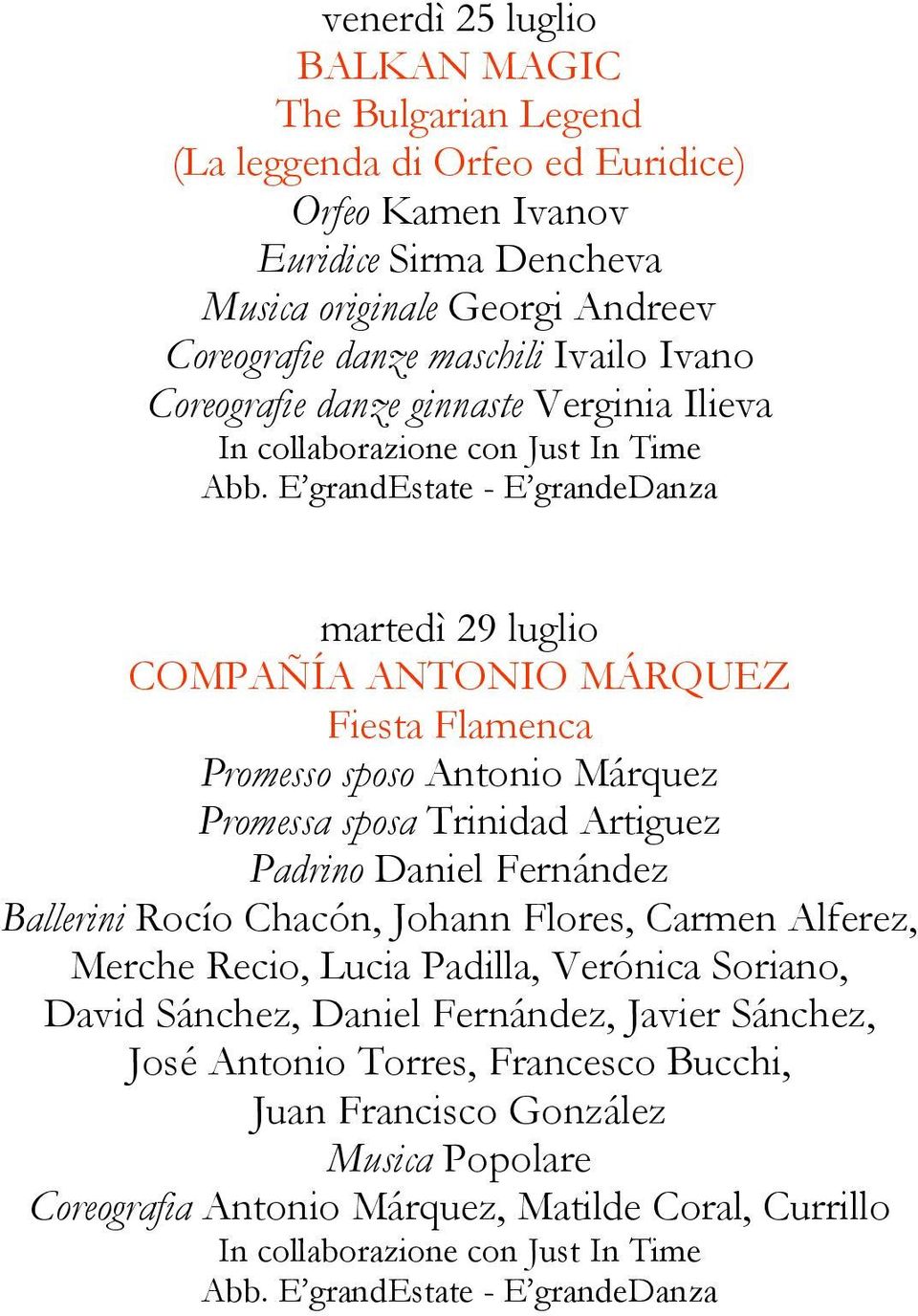 Márquez Promessa sposa Trinidad Artiguez Padrino Daniel Fernández Ballerini Rocío Chacón, Johann Flores, Carmen Alferez, Merche Recio, Lucia Padilla, Verónica Soriano,