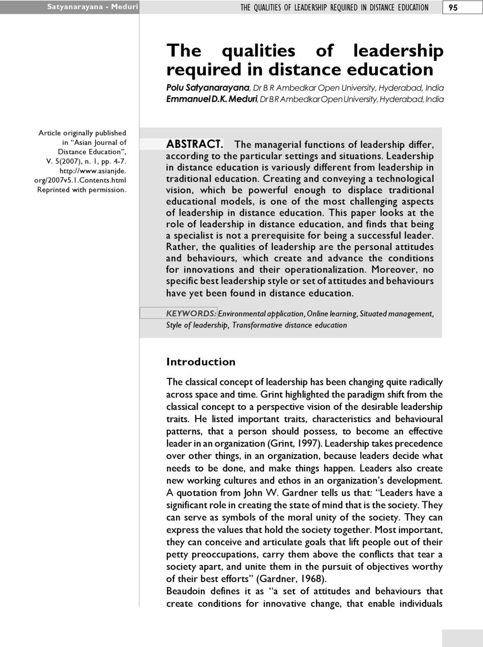 asianjde. org/2007v5.1.contents.html Reprinted with permission. ABSTRACT. The managerial functions of leadership differ, according to the particular settings and situations.