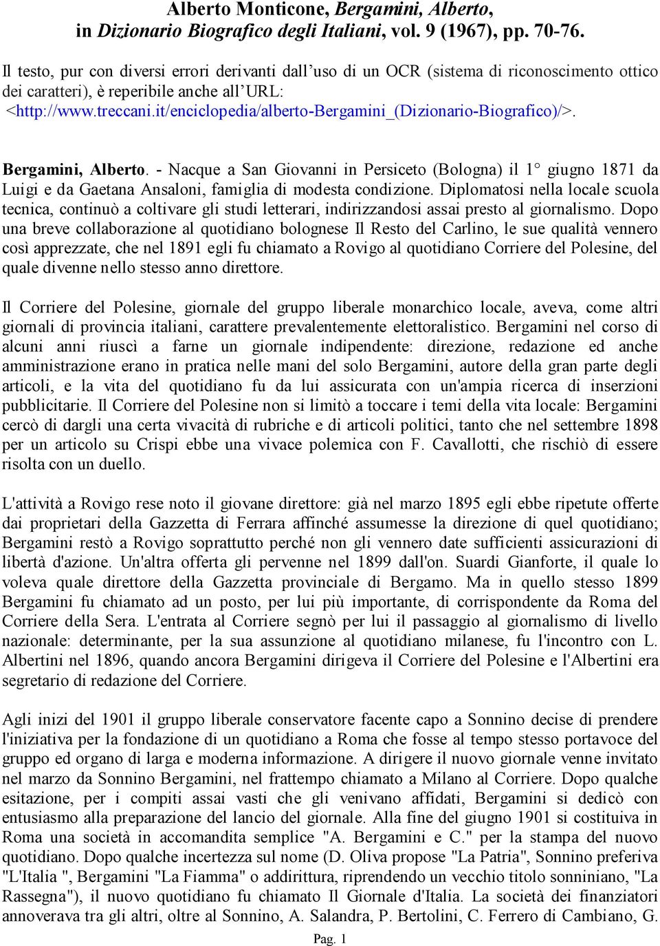 it/enciclopedia/alberto-bergamini_(dizionario-biografico)/>. Bergamini, Alberto.