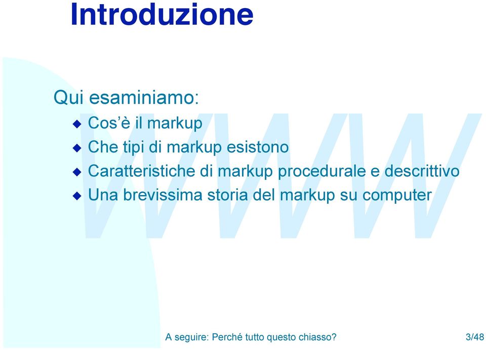 procedurale e descrittivo u Ua brevissima storia del