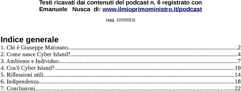 12/3/2013) Indice generale 1. Chi è Giuseppe Maiorano...2 2.