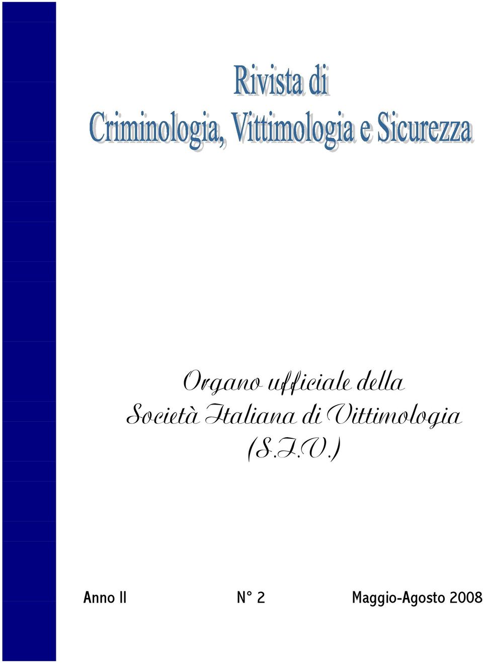 Vittimologia (S.I.V.)