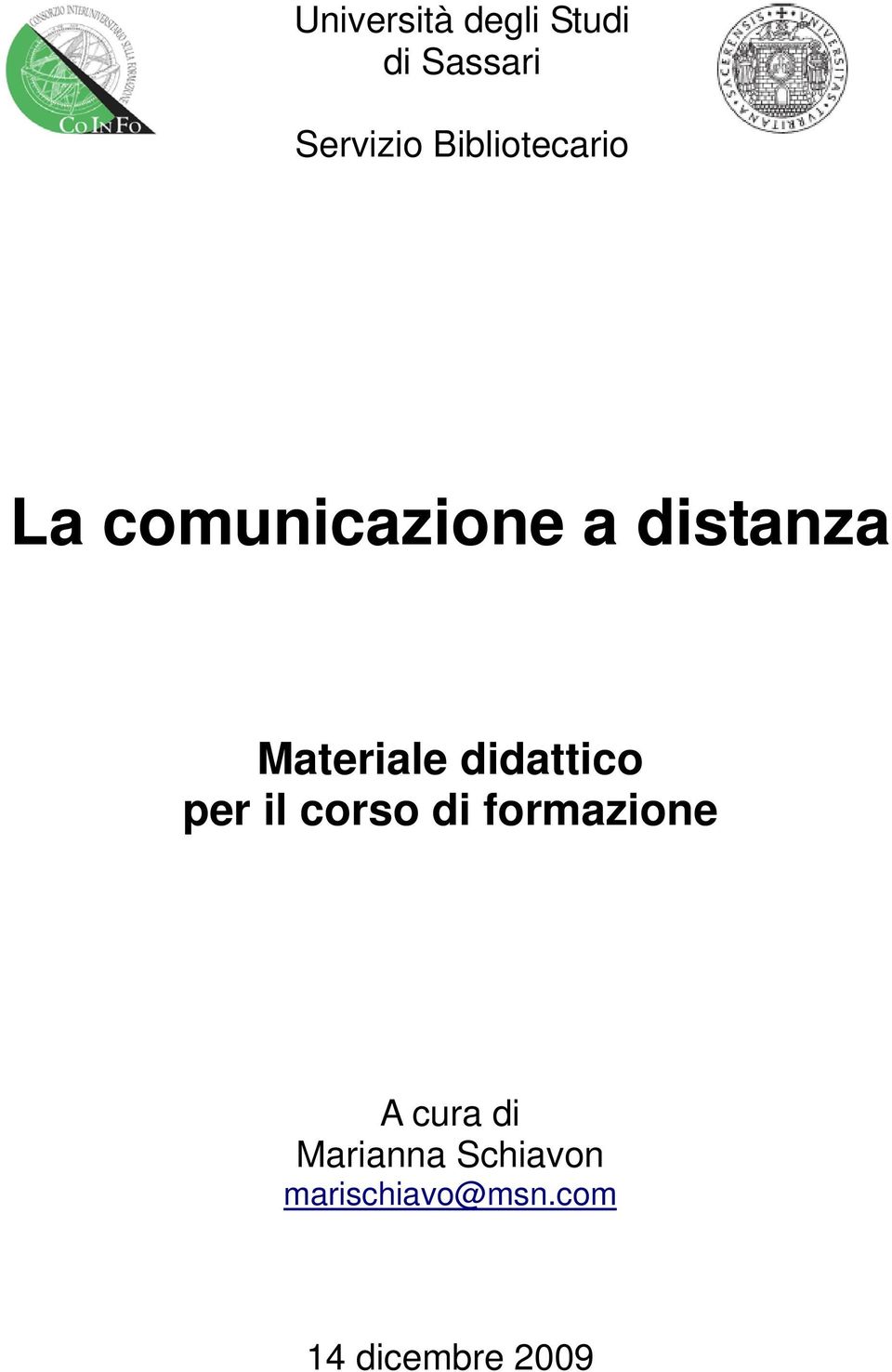 Materiale didattico per il corso di formazione A