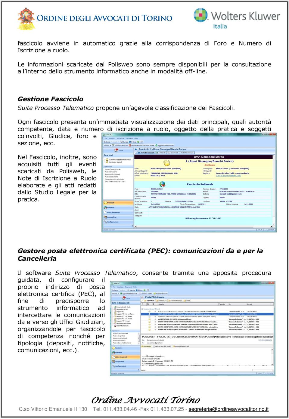 Gestine Fascicl Suite Prcess Telematic prpne un agevle classificazine dei Fascicli.